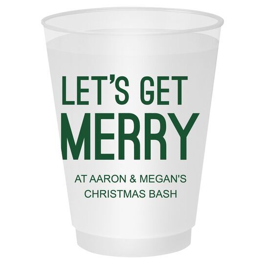 Let's Get Merry Shatterproof Cups